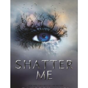 Shatter Me